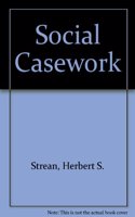 Social Casework