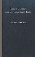 Textual Criticism and Middle English Texts