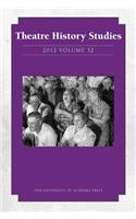 Theatre History Studies 2012, Vol. 32