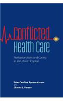 Conflicted Health Care