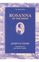 Rosanna of the Amish: The Restored Text