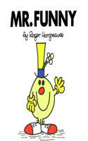 Mr. Funny: (Mr. Men and Little Miss)