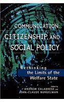 Communication, Citizenship, and Social Policy