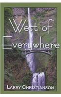 West of Everywhere