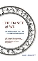 The Dance of We