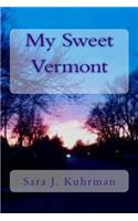 My Sweet Vermont