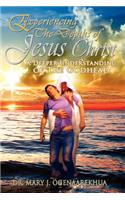 Experiencing the Depths of Jesus Christ