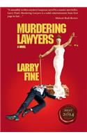Murdering Lawyers