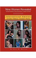 Nine Women Revealed