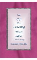 The Gift of a Listening Heart