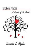 Broken Pieces - A Mosiac of the Heart