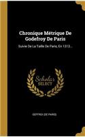 Chronique Métrique De Godefroy De Paris