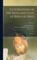 Illustrations of the Nests and Eggs of Birds of Ohio