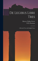 De Legibus Libri Tres
