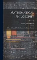 Mathematical Philosophy