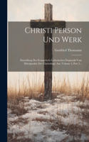 Christi Person Und Werk