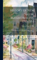 History of New Salem, Massachusetts, 1753-1953