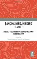 Dancing Mind, Minding Dance