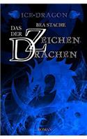 Ice-Dragon, Das Zeichen der Drachen