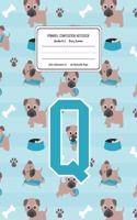 Primary Composition Notebook Grades K-2 Story Journal Q