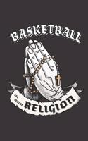 Basketball Ist Meine Religion