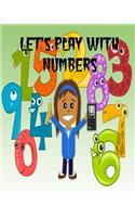 Let's Play with Numbers