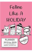 Academic Planner Pink Feline Like A Holiday Cat Design