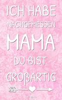 Ich Habe Nachgemessen Mama Du Bist Großartig!