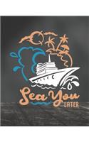 Sea You Later