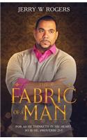 Fabric of a Man