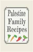 Palestine family recipes: Blank cookbooks to write in