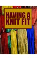 Having a Knit Fit