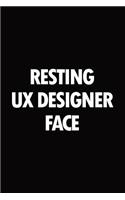Resting UX designer face