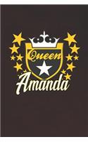 Queen Amanda: First Name Funny Sayings Personalized Customized Names Women Girl Mother's day Gift Notebook Journal