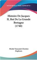 Histoire de Jacques II, Roi de La Grande Bretagne (1740)