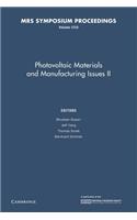 Photovoltaic Materials and Manufacturing Issues II: Volume 1210