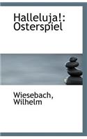 Halleluja!: Osterspiel(English)