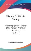 History Of Ritchie County