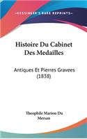 Histoire Du Cabinet Des Medailles