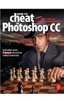 How To Cheat In Photoshop CC