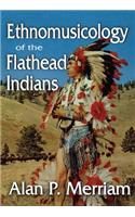 Ethnomusicology of the Flathead Indians