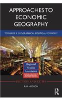 Approaches to Economic Geography