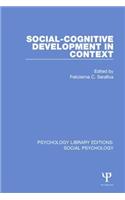 Social-Cognitive Development in Context