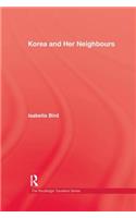 Korea and Her Neighbours