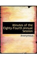 Minutes of the Eighty-Fourth Annual Session