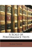 A Scale of Performance Tests
