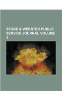 Stone & Webster Public Service Journal Volume 3