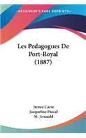 Les Pedagogues De Port-Royal (1887)