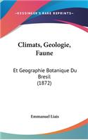 Climats, Geologie, Faune
