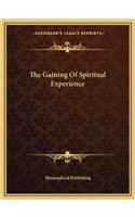 Gaining of Spiritual Experience